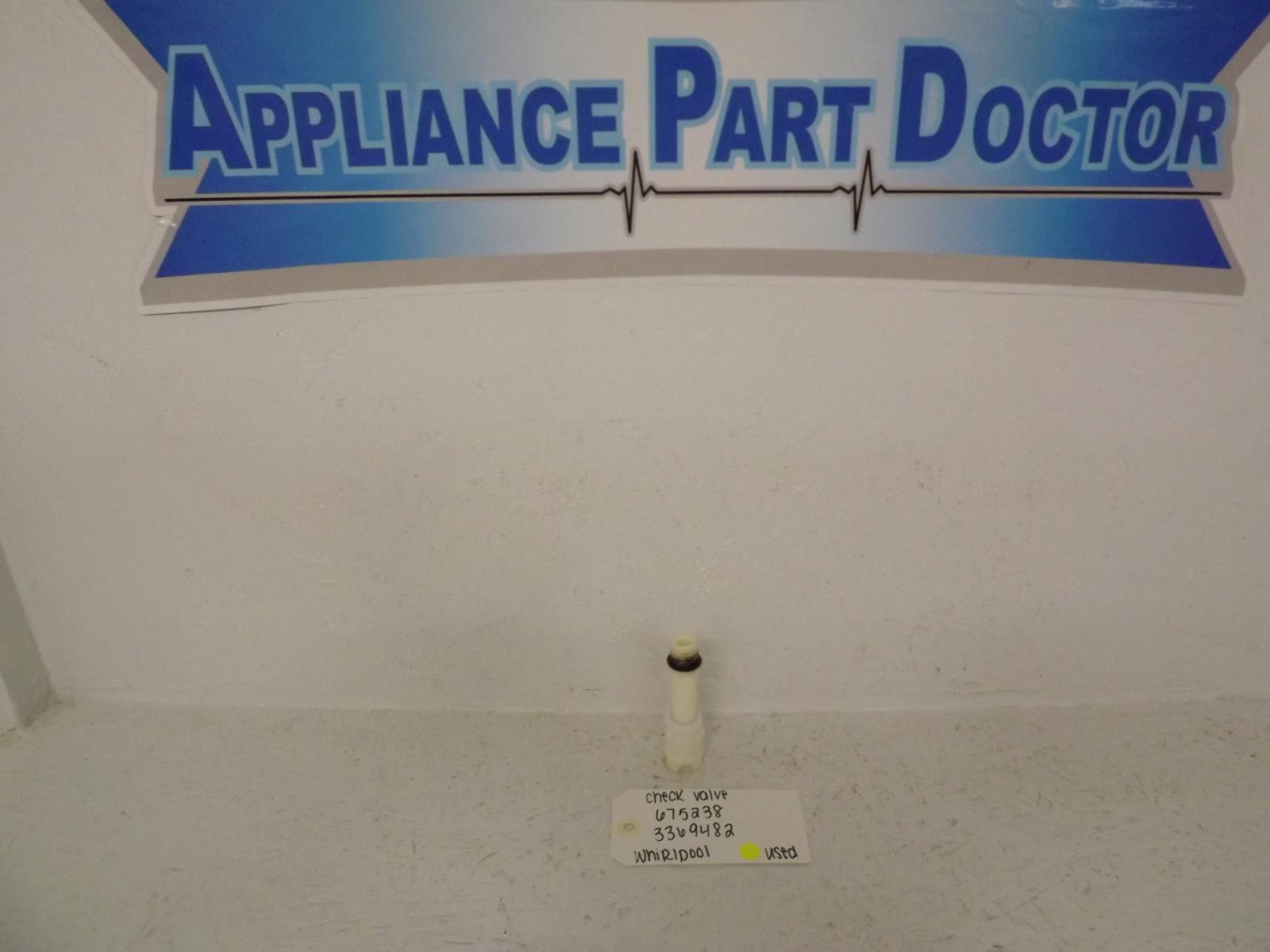 Whirlpool Dishwasher 675238 3369482 Check Valve Used Whirlpool Dishwasher 675238 3369482 Check Valve Used